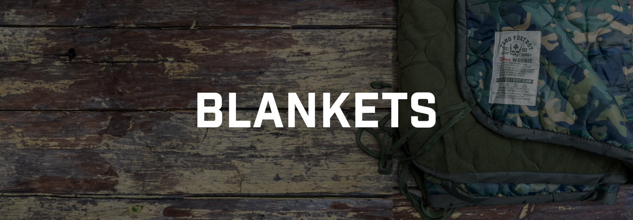 Blankets ZERO FOXTROT