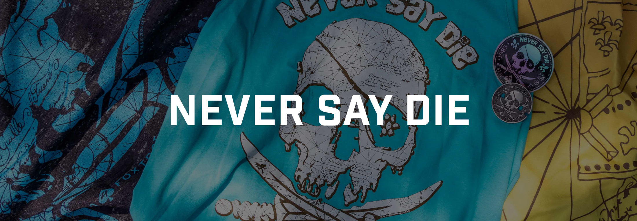 Never Say Die