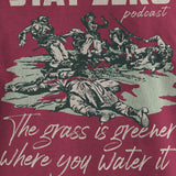 Grass is Greener Podcast Tee