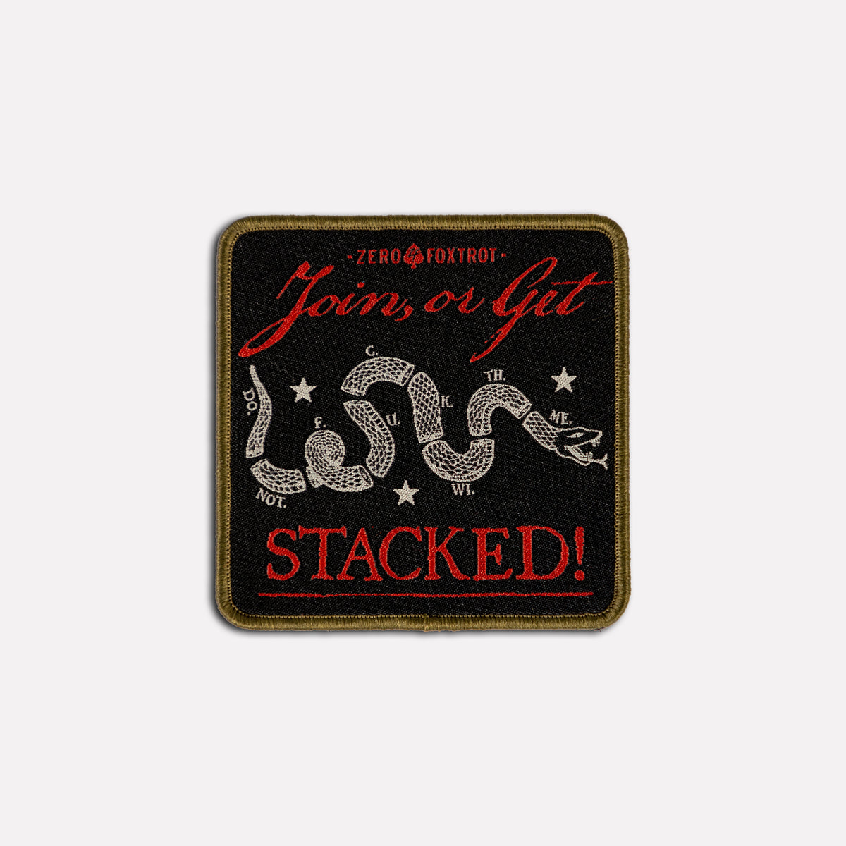 Get Stacked Patch with a black embroidered design, gold border, red lettering, coiled snake illustration, and stars reading Join or Get Stacked