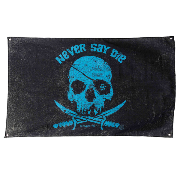 Never Say Die Flag