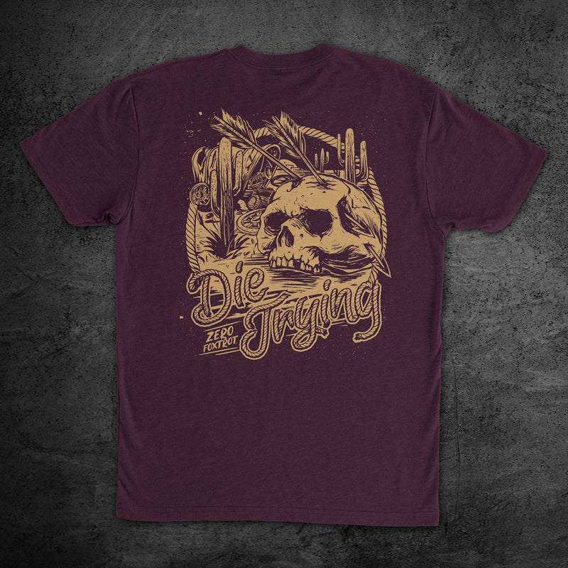 Die Trying Tee