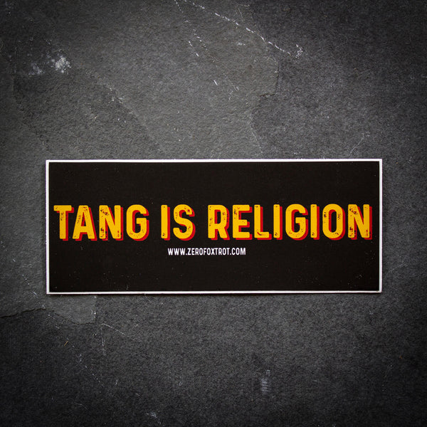 Tang is Religion Sticker